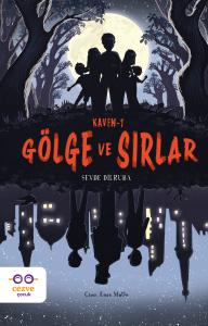 Kaven-1 Gölge ve Sırlar Kaven-1 Gölge ve Sırlar