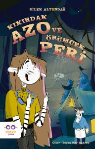 Kıkırdak Azo ve Örümcek Peri