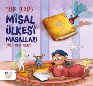 Misal Ülkesi Masalları Misal Ülkesi Masalları