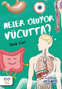 Neler Oluyor Vücutta ? – Cezve Ansiklopedi Neler Oluyor Vücutta ? – Cezve Ansiklopedi
