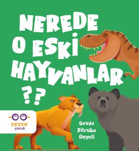 Nerede O Eski Hayvanlar ? Nerede O Eski Hayvanlar ?