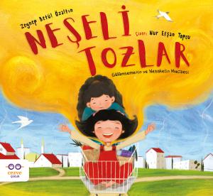 Neşeli Tozlar - Gülümsemenin ve Nezaketin Mucizesi Neşeli Tozlar - Gülümsemenin ve Nezaketin Mucizesi