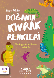 Doğanın Kıvrak Renkleri – Cezve Ansiklopedi Doğanın Kıvrak Renkleri – Cezve Ansiklopedi