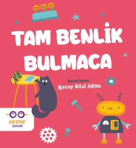 Tam Benlik Bulmaca Tam Benlik Bulmaca