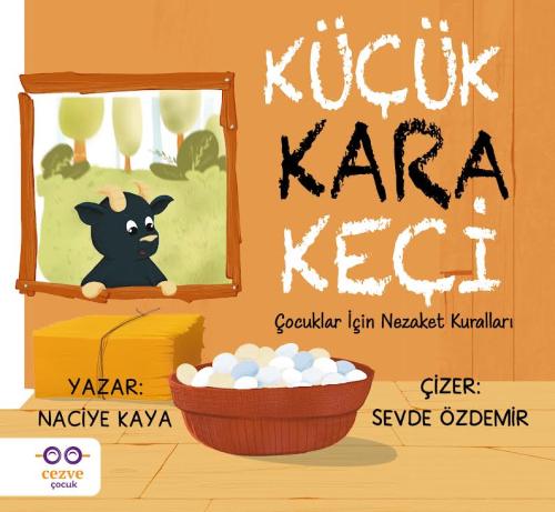 Küçük Kara Keçi – Çocuklar İçin Nezaket Kuralları