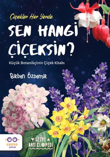 Sen Hangi Çiçeksin ?