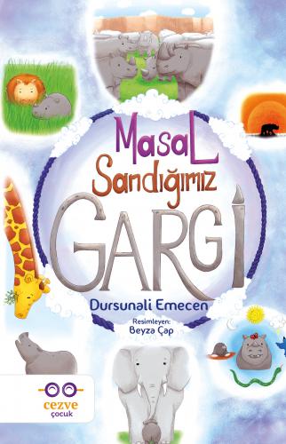 Masal Sandığımız GARGİ