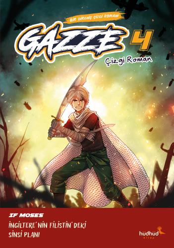 GAZZE 4 – Bir Direniş Çizgi Romanı