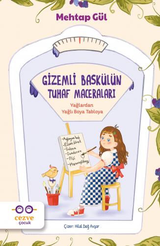 Gizemli Baskülün Tuhaf Maceraları