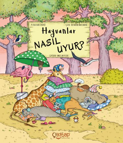 Hayvanlar Nasıl Uyur ?