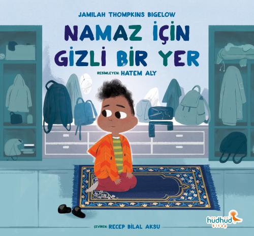 Namaz İçin Gizli Bir Yer
